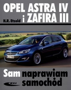 Opel Astra IV i Zafira III