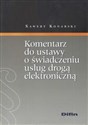 Komentarz do ustawy o świadczeniu usług drogą elektroniczną - Xawery Konarski