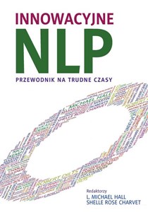 Innowacyjne NLP Przewodnik na trudne czasy