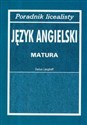 Poradnik licealisty Język angielski matura poziom rozszerzony - Darius Langhoff