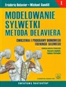 Modelowanie sylwetki metodą Delaviera Ćwiczenia i programy domowego treningu siłowego