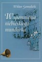 Wspomnienia niebieskiego mundurka - Wiktor Gomulicki