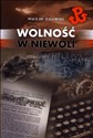 Wolność w niewoli - Wacław Zagórski