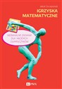 Igrzyska matematyczne Niebanalne zadania dla młodych olimpijczyków - Jakub Szczepaniak