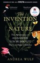 The Invention of Nature - Andrea Wulf