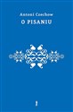 O pisaniu. Uwagi