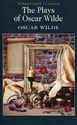 The Plays of Oscar Wilde - Oscar Wilde