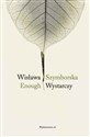 Enough Wystarczy - Wisława Szymborska
