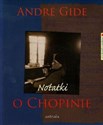 Notatki o Chopinie + CD