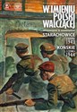 Starachowice, 6 sierpnia 1943. Końskie, 5 czerwca 1944 „W imieniu Polski walczącej”, cz. 4
