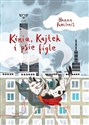 Kinia, Kajtek i psie figle