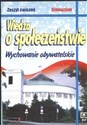 Wiedza o społeczeństwie Zeszyt ćwiczeń Wychowanie obywatelskie Gimnazjum