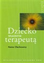 Dziecko własnym terapeutą