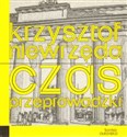 Czas przeprowadzki  - Krzysztof Niewrzęda