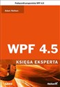 WPF 4.5 Księga eksperta