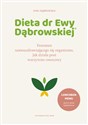 Dieta dr Ewy Dąbrowskiej Fenomen samouzdrawiającego się organizmu. Jak działa post warzywno-owocowy