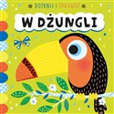 Dotknij i sprawdź W dżungli - Sarah Wade (ilustr.)