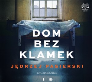 [Audiobook] Dom bez klamek