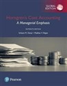 Horngren's Cost Accounting: A Managerial Emphasis - Madhav Rajan, Srikant Datar