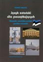 Język estoński dla początkujących II Słownik estońsko-polski i polsko-estoński
