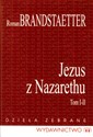 Jezus z Nazarethu t.1-4 Dzieła Zebrane - Roman Brandstaetter