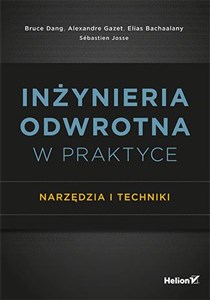 Inżynieria odwrotna w praktyce Narzędzia i techniki