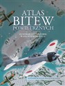 Atlas bitew powietrznych Ilustrowana historia walk powietrznych - Alexander Swanston, Malcolm Swanston