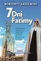 7 dni Fatimy - Wincenty Łaszeski