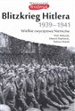 Blitzkrieg Hitlera 1939-1941 - Piotr Matusak, Tadeusz Rawski, Edward Pawłowski