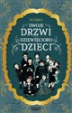 Dwoje drzwi i dziewięcioro dzieci - Anna Ciddor