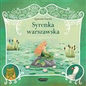 Legendy polskie Syrenka warszawska - Agnieszka Frączek