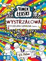 Tomek Łebski Wystrzałowa wycieczka szkolna (Serio)