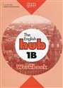 The English Hub 1B Workbook