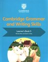 Cambridge Grammar and Writing Skills Learner's Book 5