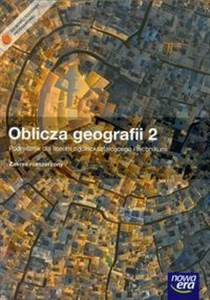 Oblicza geografii 2 Podręcznik z płytą CD Zakres rozszerzony Szkoła ponadgimnazjalna