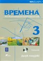 Wremiena 3 Podręcznik z płytą CD Gimnazjum. Kurs dla początkujących i kontynuujących naukę