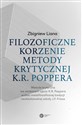 Filozoficzne korzenie metody krytycznej K.R. P - ZBIGNIEW LIANA