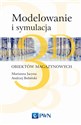 Modelowanie i symulacja 3D obiektów magazynowych - Marianna Jacyna, Andrzej Bobiński, Konrad Lewczuk