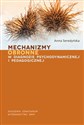 Mechanizmy obronne w diagnozie psychodynamicznej i pedagogicznej.