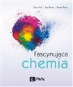 Fascynująca chemia - Sylvia Feil, Jörg Resag, Kristin Riebe