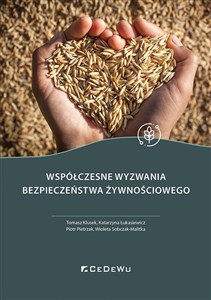 Współczesne wyzwania bezpieczeństwa żywnościowego 