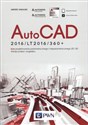 AutoCad 2016/LT2016/360+ Kurs projektowania parametrycznego i nieparametrycznego 2D i 3D. Wersja polska i angielska