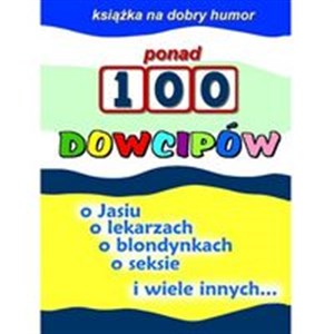 Ponad 100 dowcipów