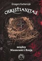 Christianitas między Niemcami i Rosją