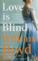 Love is Blind - William Boyd