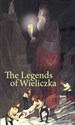 The legends of Wieliczka