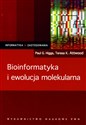 Bioinformatyka i ewolucja molekularna - Paul G. Higgs, Teresa K. Attword