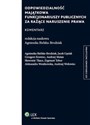 Odpowiedzialność majątkowa funkcjonariuszy publicznych za rażące naruszenie prawa