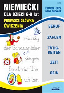 Niemiecki dla dzieci 6-8 lat Nr 10 Pierwsze słówka. Ćwiczenia