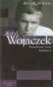 Wielkie biografie Tom 28 Rafał Wojaczek Prawdziwe życie bohatera